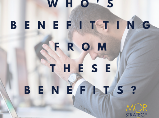 Who’s Benefitting From These Benefits?